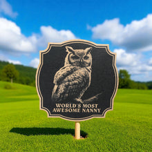 Load image into Gallery viewer, Sign - Black - Worlds most awesome nanny with owl