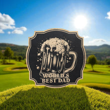 Load image into Gallery viewer, Sign - Black - Worlds best dad with beer mug