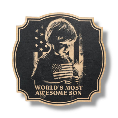 Sign - Black - Worlds most awesome son with flag