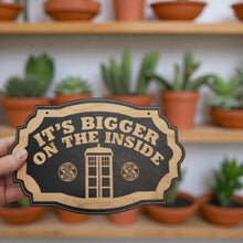 Load image into Gallery viewer, It&#39;s Bigger on the Inside - Black Door Sign