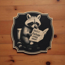 Load image into Gallery viewer, Sign - Black - Garbage Crisis Near with Raccoon