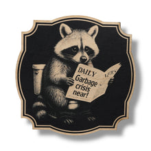 Load image into Gallery viewer, Sign - Black - Garbage Crisis Near with Raccoon