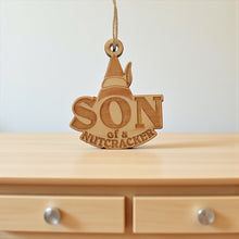 Load image into Gallery viewer, Ornament - Son of a Nutcracker - Raw Wood 3x3in