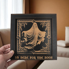 Load image into Gallery viewer, Framed Art - CUSTOM - Im Here for the Boos - Halloween