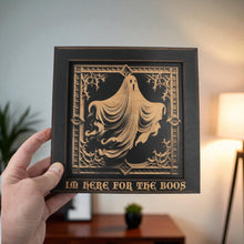 Load image into Gallery viewer, Framed Art - CUSTOM - Im Here for the Boos - Halloween