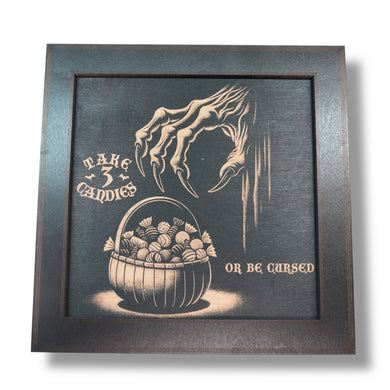 Framed Art - CUSTOM - Take 3 candies or be cursed - Halloween