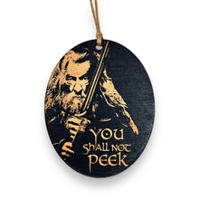 Load image into Gallery viewer, Ornament - You Shall Not Peek - Black Painted Wood 4x3in