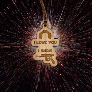 Ornament - I Love You I Know - Raw Wood 3x2in