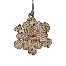 Load image into Gallery viewer, Ornament - Choose Your Weapon Snowflake - Raw Wood 3x3in