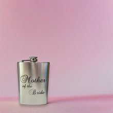 Load image into Gallery viewer, 8oz Mother of the Bride Stainless Steel Flask