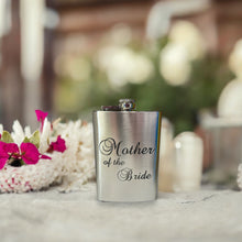 Load image into Gallery viewer, 8oz Mother of the Bride Stainless Steel Flask