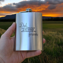 Load image into Gallery viewer, 8oz Dad Your Guiding Hand Stainless Steel Flask