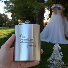 Load image into Gallery viewer, 8oz Dad Your Guiding Hand Stainless Steel Flask