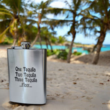 Load image into Gallery viewer, 8oz One Tequila Two Tequila Three Tequila Floor Stainless Steel Flask