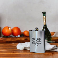 Load image into Gallery viewer, 8oz One Tequila Two Tequila Three Tequila Floor Stainless Steel Flask