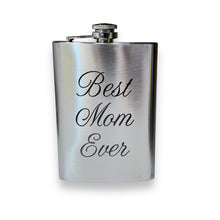 Load image into Gallery viewer, 8oz Best Mom Ever Stainless Steel Flask