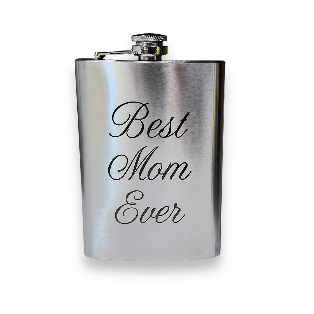 8oz Best Mom Ever Stainless Steel Flask