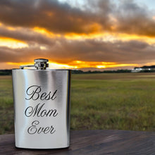 Load image into Gallery viewer, 8oz Best Mom Ever Stainless Steel Flask