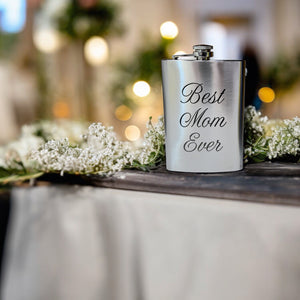 8oz Best Mom Ever Stainless Steel Flask