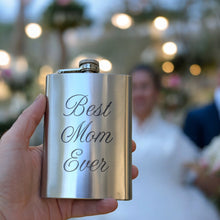 Load image into Gallery viewer, 8oz Best Mom Ever Stainless Steel Flask