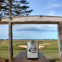 Load image into Gallery viewer, 8oz I&#39;d Tap That Golf Stainless Steel Flask