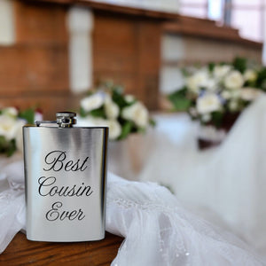 8oz Best Cousin Ever Stainless Steel Flask