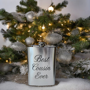 8oz Best Cousin Ever Stainless Steel Flask