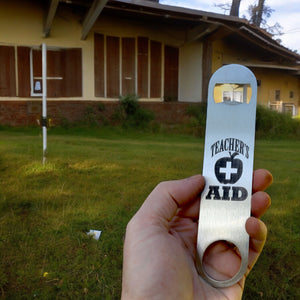 Teacher's Aid - Bottle Opener