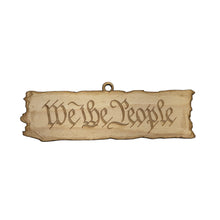 Load image into Gallery viewer, Ornament - We the People - Raw Wood 5x2in