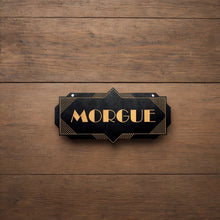 Load image into Gallery viewer, Morgue - Black - CUSTOM - Halloween Door Sign