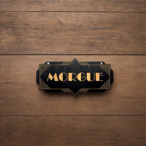 Morgue - Black - CUSTOM - Halloween Door Sign