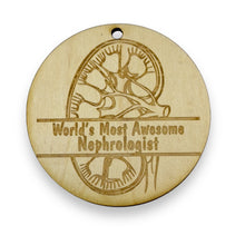 Load image into Gallery viewer, Ornament - CUSTOM - Kidney Worlds Most Awesome Nephrologist