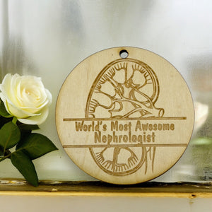 Ornament - CUSTOM - Kidney Worlds Most Awesome Nephrologist