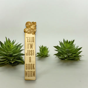 Bookmark - Ello I'm Just a Book Worm