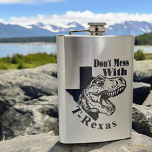 Load image into Gallery viewer, 8oz Don&#39;t Mess With T-Rexas Stainless Steel Flask