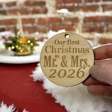 Load image into Gallery viewer, Ornament - 2026 Our First Christmas as Mr and Mrs - Raw Wood 3x3in