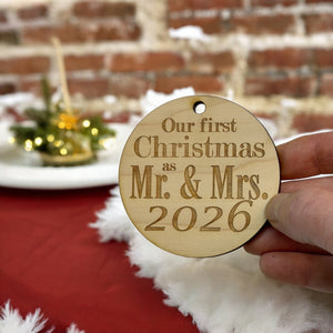 Ornament - 2026 Our First Christmas as Mr and Mrs - Raw Wood 3x3in