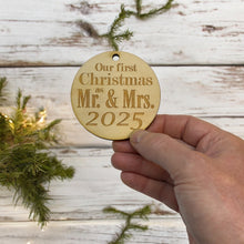 Load image into Gallery viewer, Ornament - 2025 Our First Christmas as Mr and Mrs - Raw Wood 3x3in