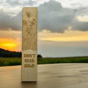 Bookmark - Dont read Solo - Birch wood