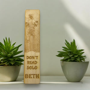 Bookmark - PERSONALIZED Dont read Solo - Birch wood