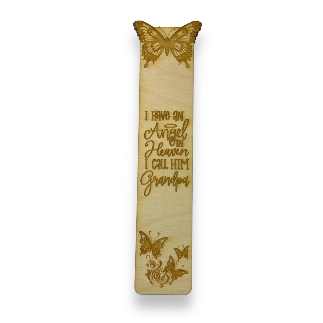 Bookmark - I have an angel in heaven I call him Grandpa - Birch wood