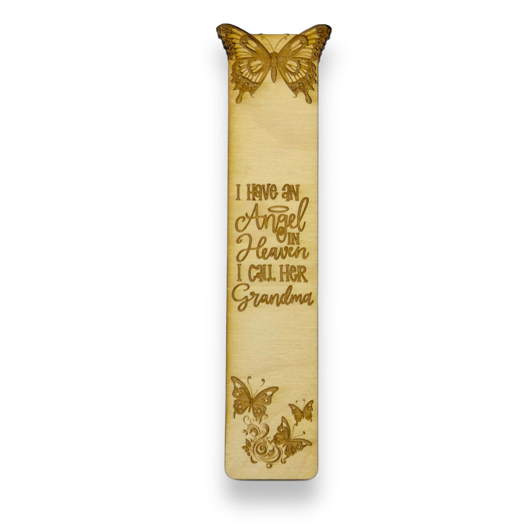 Bookmark - I have an angel in heaven I call her Grandma - Birch wood