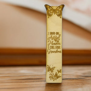 Bookmark - I have an angel in heaven I call her Grandma - Birch wood