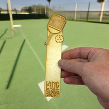 Load image into Gallery viewer, Bookmark - King of the pickleball court - Birch wood