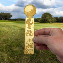 Load image into Gallery viewer, Bookmark - Just a girl who loves golf - Birch wood