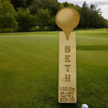 Load image into Gallery viewer, Bookmark - PERSONALIZED I Golf like a girl Try to Keep Up - Birch wood