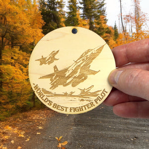 Ornament - Worlds Best Fighter Pilot Raw Wood