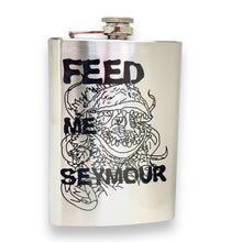 Load image into Gallery viewer, 8oz Feed Me Seymour Stainless Steel Flask