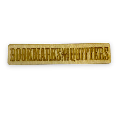 Bookmarks are for Quitters - Bookmark