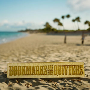 Bookmarks are for Quitters - Bookmark